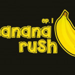 Banana Rush Ep. 1 – Pogovorna oddaja
