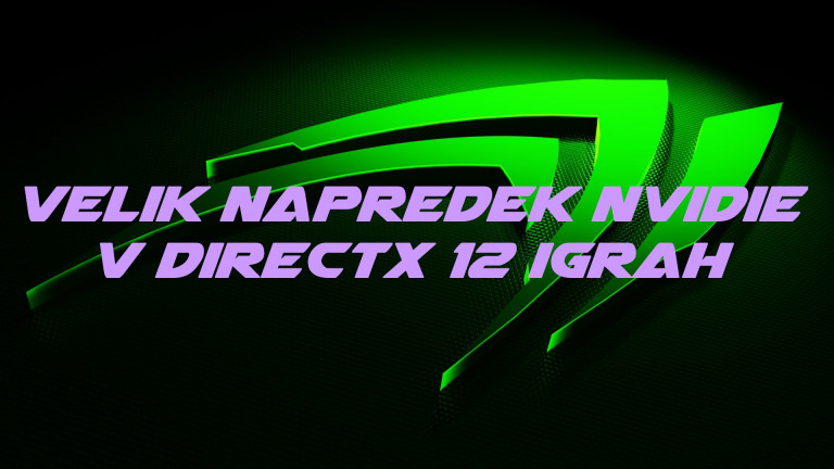 Velik napredek Nvidie v DirectX 12 igrah