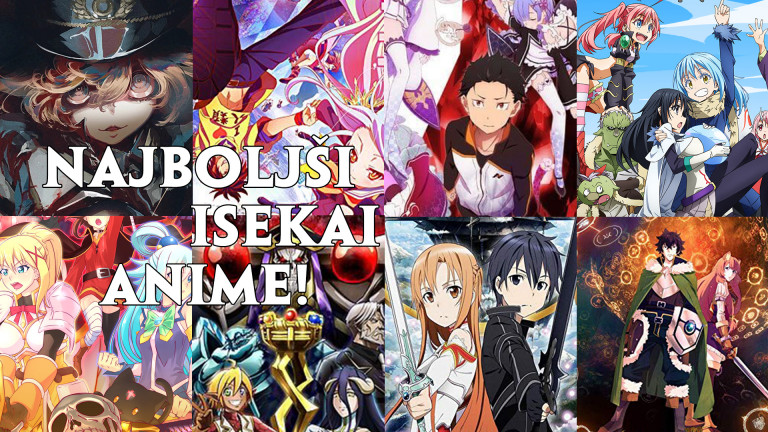 Osem najboljših Isekai anime-jev