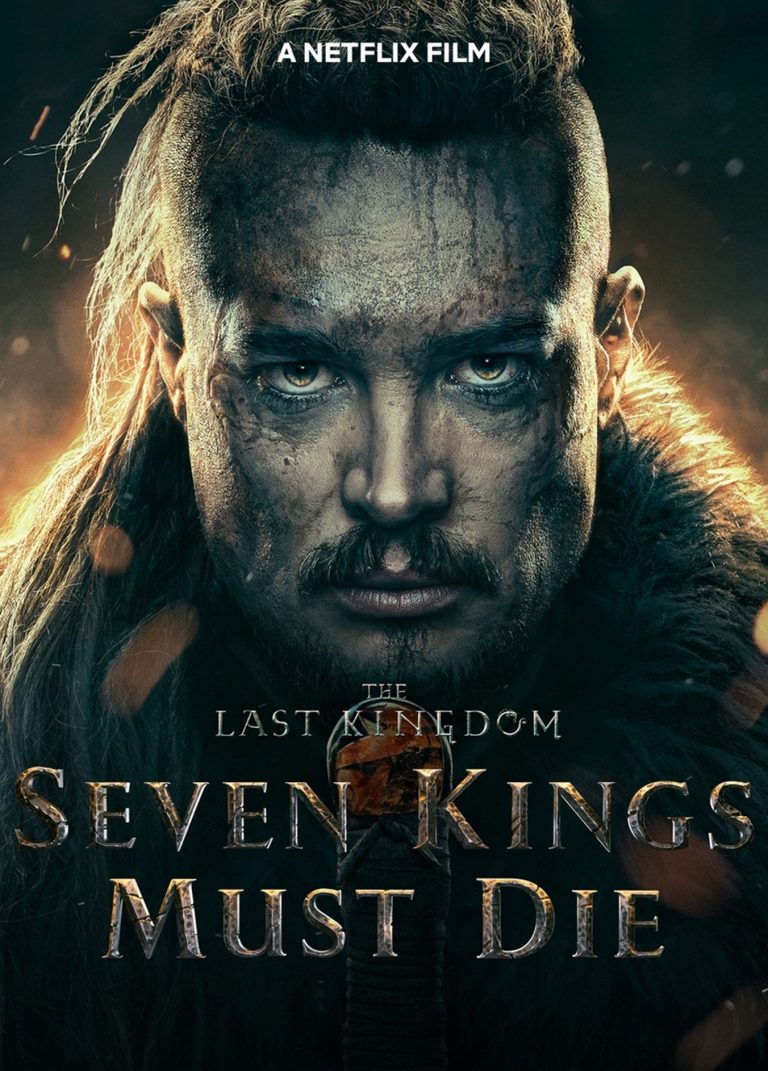 The Last Kingdom: Seven Kings Must Die (Netflix)