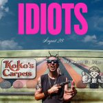 idiots